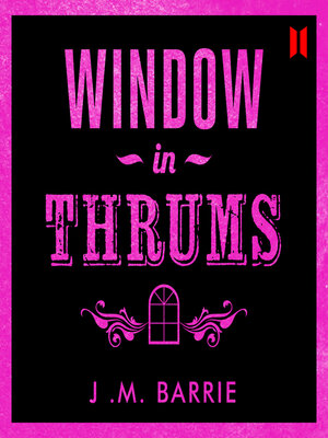 cover image of Window in Thrums